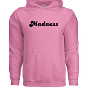 Madness Unisex Hoodie