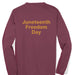 Mens Long Sleeve Tee ST420LS Juneteenth Day Special
